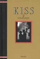 KISS 2 ME AGAIN☆高橋周平