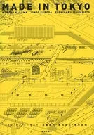 MADE IN TOKYO MADE IN TOKYO