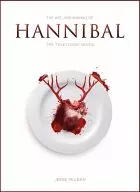 The Art and Making of Hannibal:The Television Series