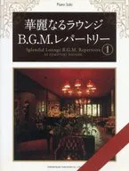 Piano Solo Gorgeous Lounge B. G. M. Reperto1
