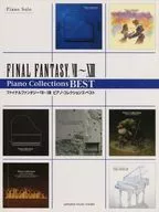 ピアノソロ ファイナルファンタジー VII～XIII ピアノ・コレクションズ・ベスト 
