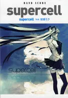 La puntuación de la banda es "supercell", "supercell feat". Miku Hatsune.