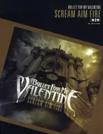 Bull For My Valentine Scream Aim Fire Vol. 2