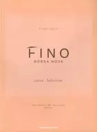 ピアノソロ 「フィーノ・ボサノヴァ～エストラ」セレクション