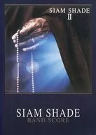 SIAM SHADE/SIAM SHADE 2