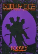 BO φ WY GIGS : JUST A HERO TOUR 1986
