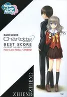 Band Score Charlotte Best Score How-Low-Hello / ZHIEND