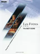 ピアノ連弾 Les Freres レ・フレール The BEST SCORE