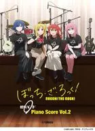 ぼっち・ざ・ろっく! 結束バンド Piano Score Vol.2 【歌詞＆ギターコードダイアグラム付】