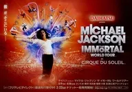 フライヤー)MICHAEL JACKSON THE IMORTAL WORLD TOUR BY CIRQUE DU SOLEIL