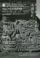 SKA ME FOEVER フライヤー