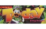 tokyo disneyland today entertainment＆information 2019年7月8日～31日 東京ディズニーランド トゥデイエンターテイメントアンドインフォメーション