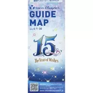 東京ディズニーシー ガイドマップ 2016年6月1日～30日 GRAND FINALE 15 the year of wishes