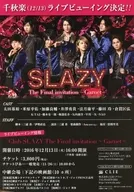フライヤー)Club SLAZY The Final invitation～Garnet～(千秋楽(12/13）ライブビューイング決定!!)