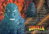 Card 2:Godzilla Reigns