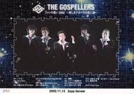 Gospelers / Gathering (5 people) / Gathering of fans 2002 ~ Light and Shadow of a New Acapella ~ 2002.11.12 Zepp Sendai