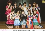 AKB48 / Gather (11 people) / 15th generation, sheet of paper measuring 89 × 127mm size / AKB48 Theater 11th anniversary special performance 11th anniversary Official photo