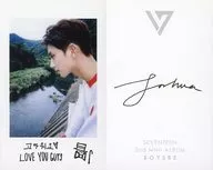 Seventeen / JOSHUA / BUST UP / LEFT FACING / BACK SIDE PRINT with signature / 2 nd MINI ALBUM 「 BOYS BE 」 SPECIAL