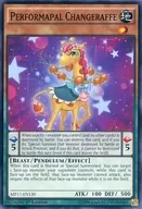 MP17-EN130 [N] : Performapal Changeraffe/EM Chain Girof