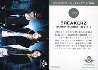 006 : BREAKERZ/DAIGO / SHINPEI / AKIHIDE / "CLIMBER×CLIMBER ~ 3-shot ～」/ CDs" Moonlit Night's Magic of Evil / CLIMBER×CLIMBER "(ZACL-4030) Special Trading Card 2011