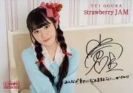Yui Ogura / With Print Signature and Comment / Special Gift "Strawberry JAM" Toranoana