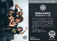 F-002:BREAKERZ/DAIGO·佐藤彰秀·SHINPEI/「2008年謝謝大家編」/FC會員限定會報特典BREAKERZ交換卡2009