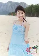 ⑧ : Mayu Watanabe / DVD "AKB48 International Travel Diary - Hawai wa Hawai -" special bonus