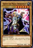 YS13-EN002 [N] : Trance the Magic Swordsman / Magic Swordsman Transformer