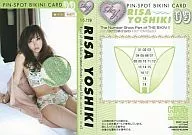 Pin-Spot Bikini 09[ピンスポビキニカード(/19)]：吉木りさ/ピンスポビキニカード(/19)/HIT’S LIMITED 吉木りさ ファーストトレーディングカード