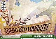 SG/W19-049[CC]：MEGA DETH QUARTET