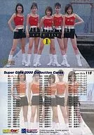 118 : Supergirls (5 persons) / Special Card / Foil Specification / Check List Card / Super Girls 2000