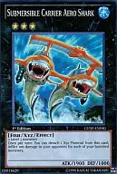 GENF-EN040[Super Rare]:Submersible Carrier Aero Shark/航空母艦AeroShark