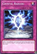 LCGX-EN171 [N] : Crystal Raigeki / Sacred Jewel Prayer
