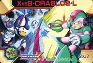 No.13[普通]:X vs B・CRABLOS・L
