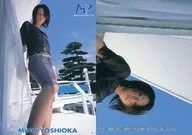 76 [Regular Card] : Miho Yoshioka / Regular Card / Media Project 21 Media Girls Collection