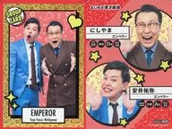 GROUP CARD : Emperor / Nishiyama / Yuya Yasui / Border parallel specification / Yoshimoto Coreca Second Edition