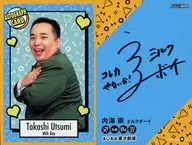 AUTOGRAPH CARD : Milk Boy / Takashi Utsumi / Back Print with signature / Yoshimoto Coreca Second Edition