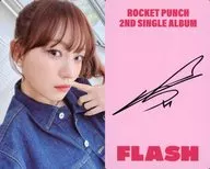 Rocket Punch / Sohee / Back Pink / Printed with signature / CDs "2nd Single Album Flash" enclosed special photo card