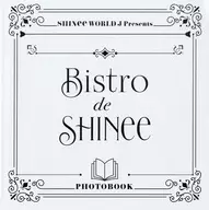 SHINee WORLD J presents-Bistro de SHINee- PHOTO BOOK 特典フォトブック