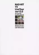NAO-HIT TV Live Tour ver.12.0 20th -Grown Boy- Let’s Shout! LOVE!! Tour LIVE PHOTOBOOK