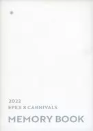 EPEX 2022 EPEX 8 CARNIVALS MEMORY BOOK