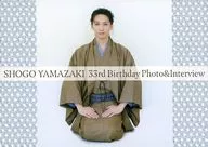 SHOGO YAMAZAKI 33rd Birthday Photo＆Interview