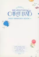 SEVENTEEN 2021 SVT 5TH FAN MEETING ＜SEVENTEEN in CARAT LAND＞ MEMORY BOOK