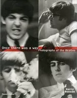 Once there was a way Photographs of the Beatles