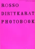 ROSSO DIRTYKARAT PHOTOBOOK