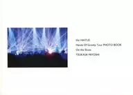Hands Of Gravity Tour Photo Book On The Show Vol.6
