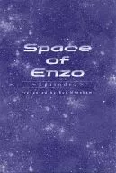 Space of Enzo～Episode2～