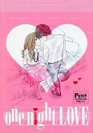 one night LOVE プチコミック2009年7月号特別付録