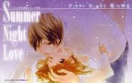 First Night 見つめる Summer Night Love