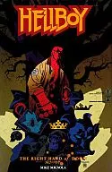Hellboy : la mano derecha de la destrucción